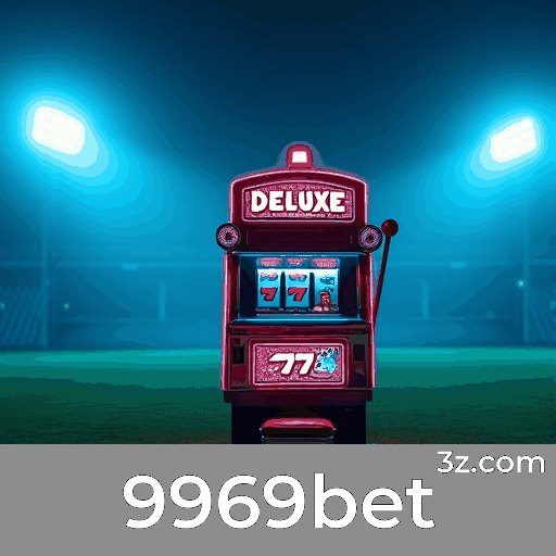 9969bet: A Plataforma de Cassino e Apostas de Confiança